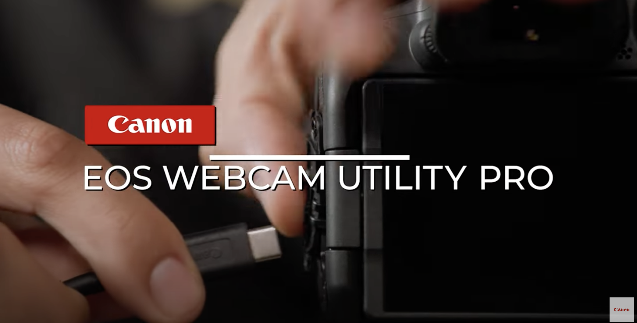 EOS Webcam Utility Pro Canon U.S.A., Inc.